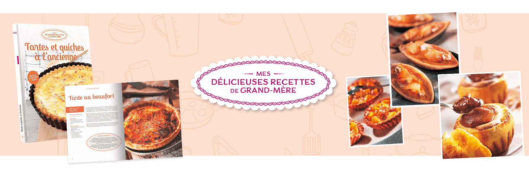 Mes délicieuses recettes de grand-mère